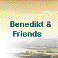   Benedikt &
 Friends  